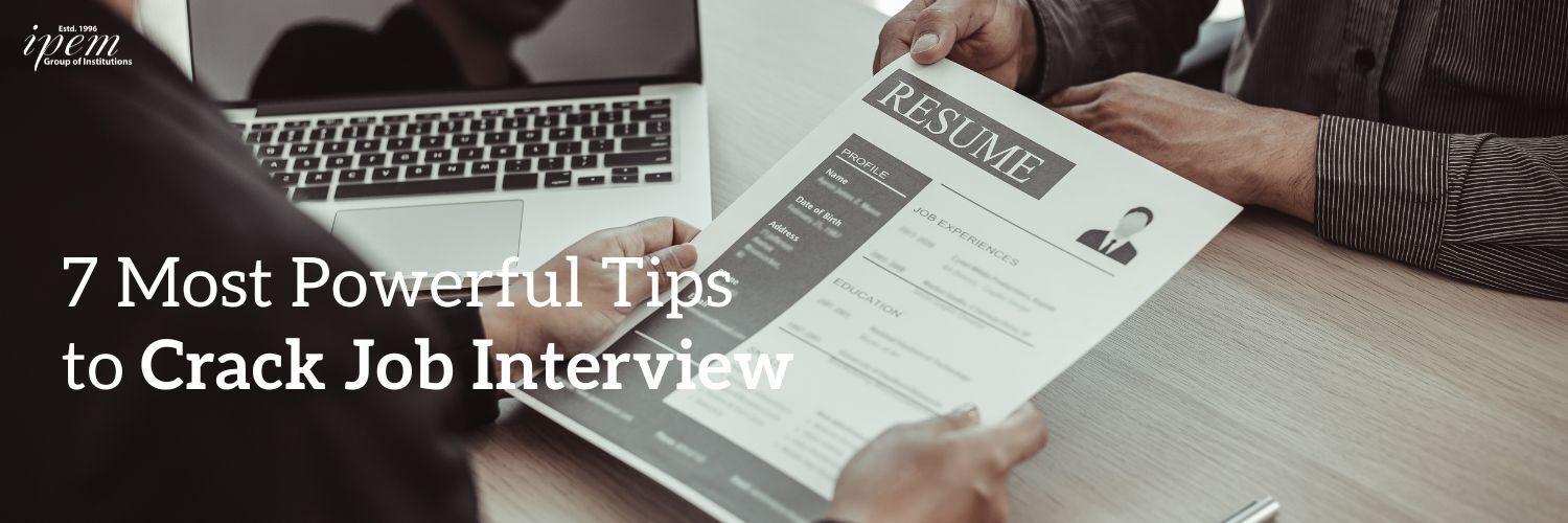 7 Powerful Tips for a Succesful Job Interview Strategy