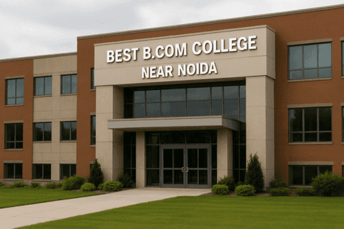 best B.Com college near Noida