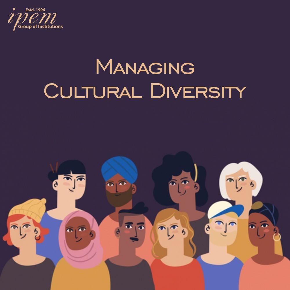 Key Importance of Managing Cultural Diversity in Workplace