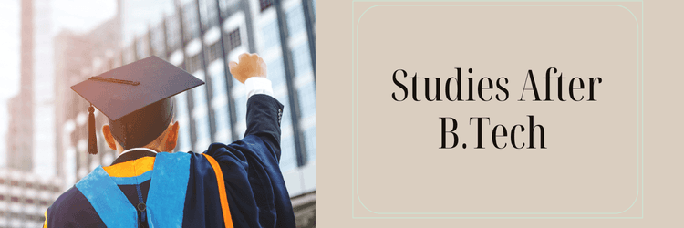 Top Post-Graduate Courses to pursue after B.tech