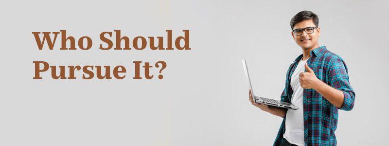 Who Should Pursue It?